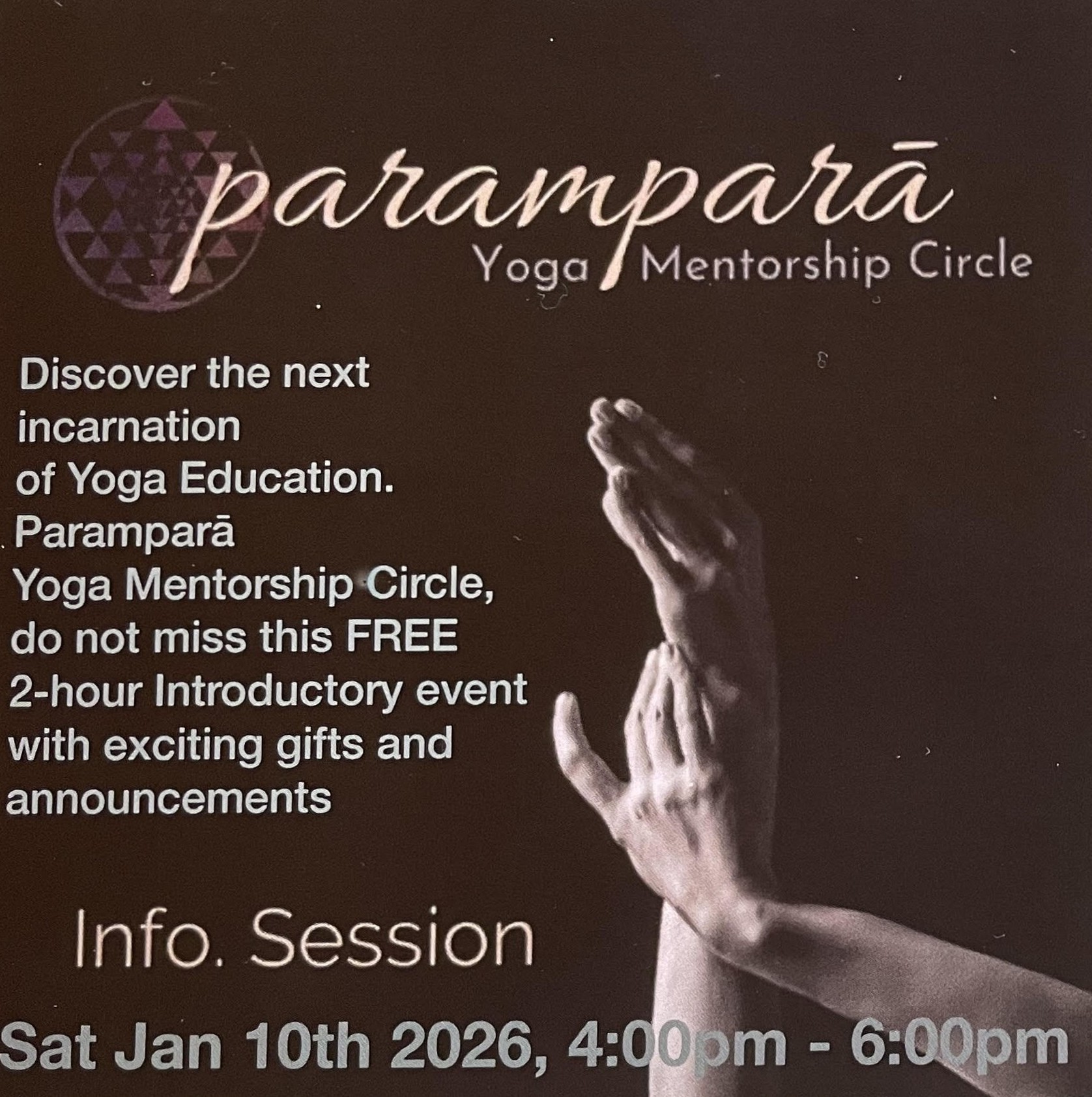 Elegant flyer for "Paramparā Yoga Mentorship Circle" info session. Features hands in a gesture, event details, and a serene, inviting tone.
