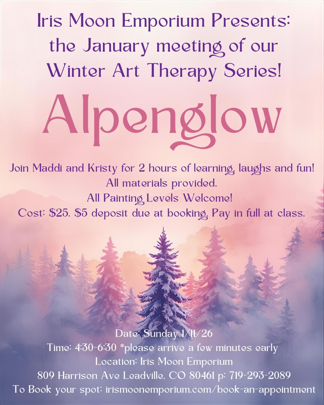 Stylized art event poster titled "Alpenglow" with purple text on a pink and blue forest background. Details include date, time, location, and cost.
