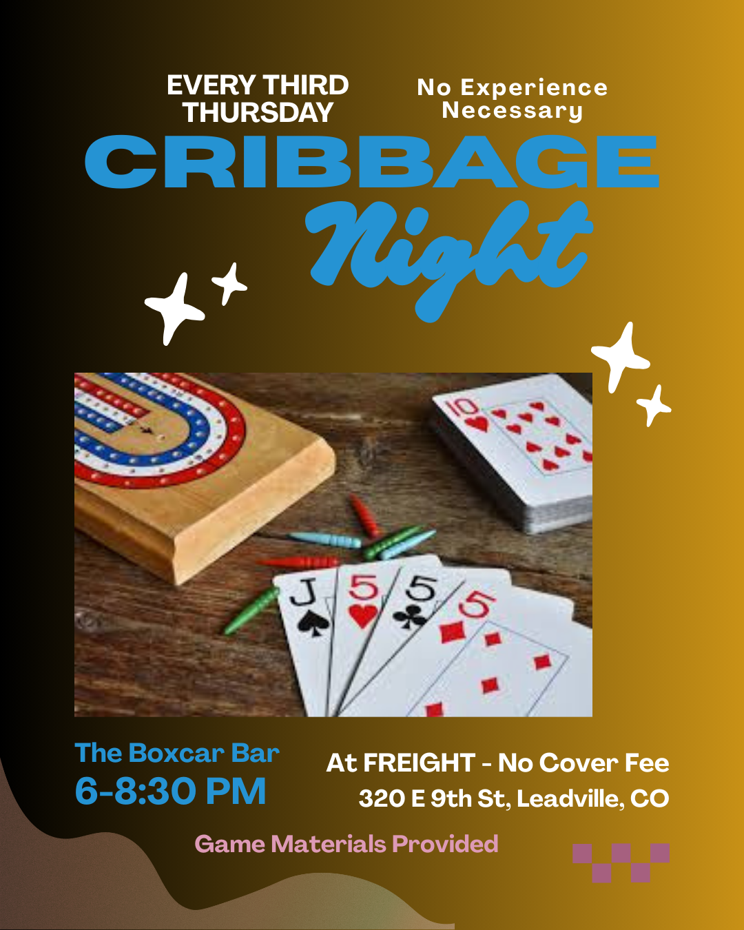 Flyer for "Cribbage Night" features a cribbage board, cards, and pegs. Held every third Thursday at The Boxcar Bar, Leadville, CO, from 6-8:30 PM. No cover fee.
