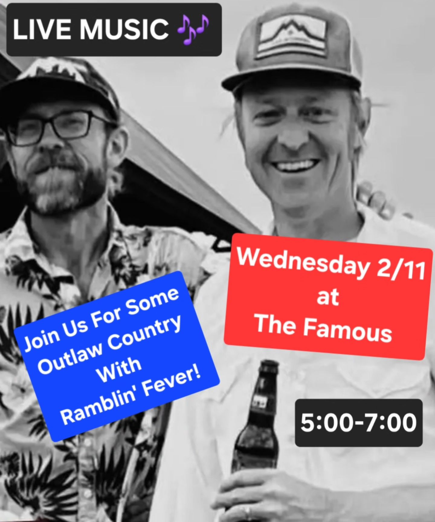 Black and white photo of two smiling men in casual hats. Text overlays announce "Live Music" and "Outlaw Country with Ramblin' Fever" on Wednesday 2/11, 5-7 PM.